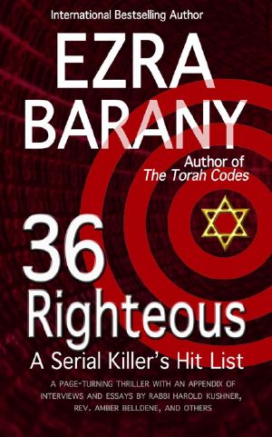 [The Torah Codes 02] • 36 Righteous · A Serial Killer's Hit List